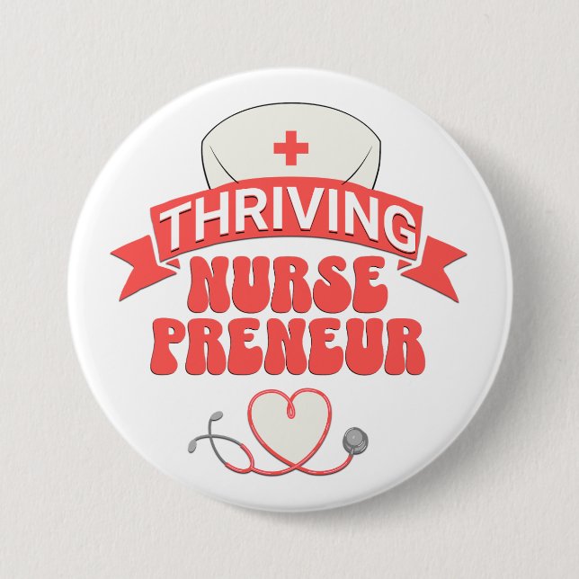 THRIVING NURSEPRENEUR Nurse Entrepreneur Button (Front)