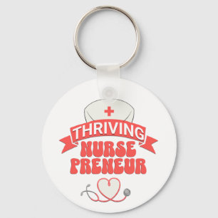 THRIVING NURSEPRENEUR Nurse Entrepreneur Keychain