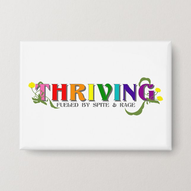 Thriving Rainbow Pride Button (Front)