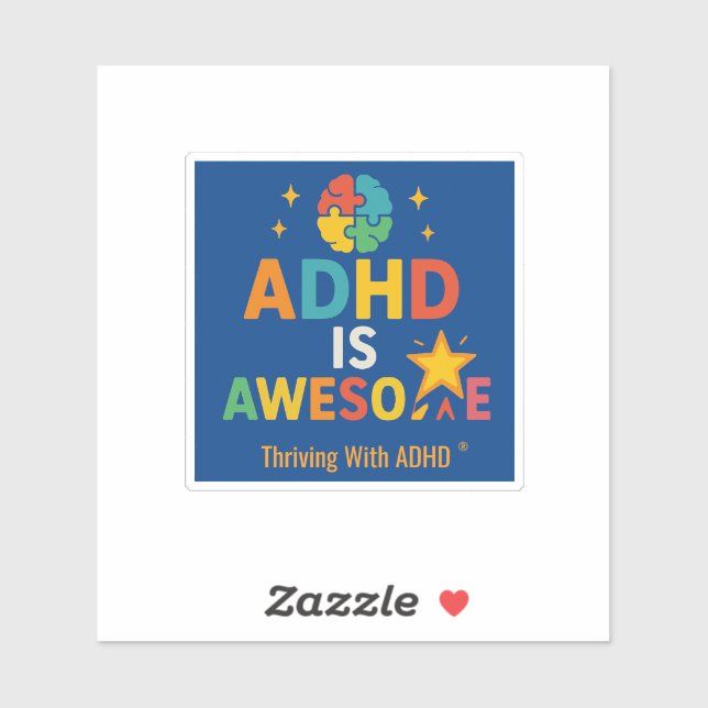  Thriving With ADHD * ADHD Awesome Sticker (Sheet)