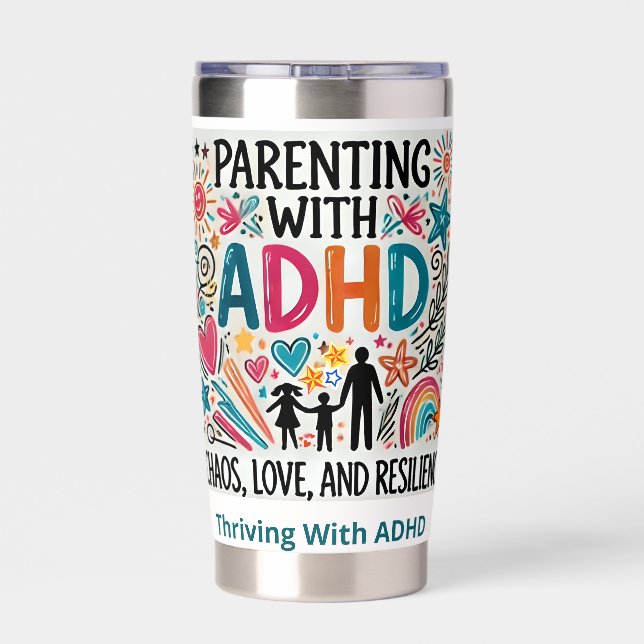 Thriving With ADHD Insulated Tumbler (Back)