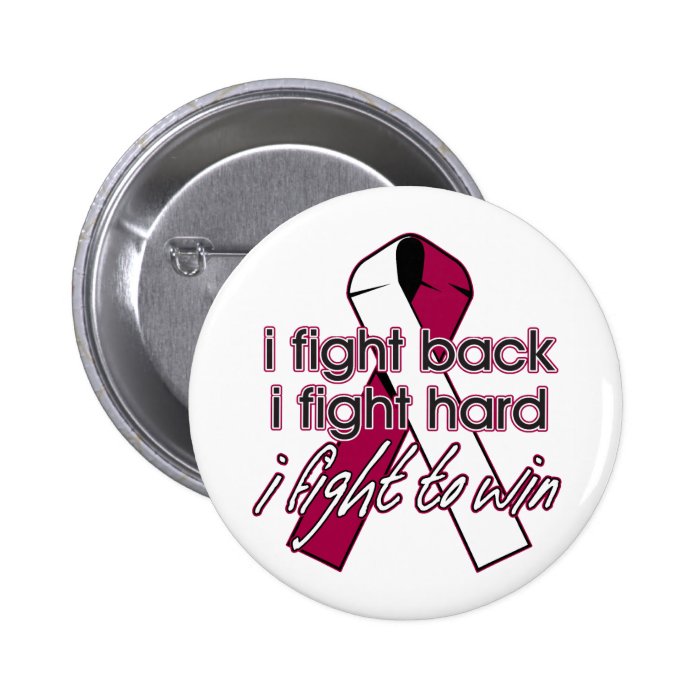 Throat Cancer I Fight Back Pinback Buttons