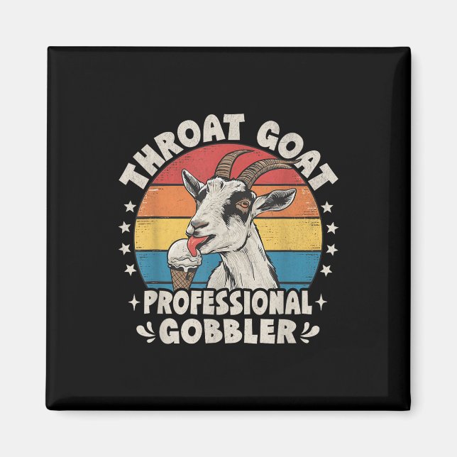 Throat Goat Retro Inappropriate Adult Humor Funny  Magnet (Front)