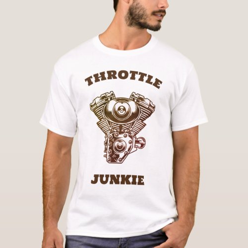 Throttle Junkie Motorcycle T_Shirt