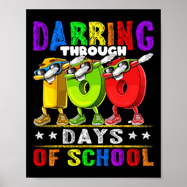 Through 100 Days Of School 100th Day School Kids  Poster (Front)