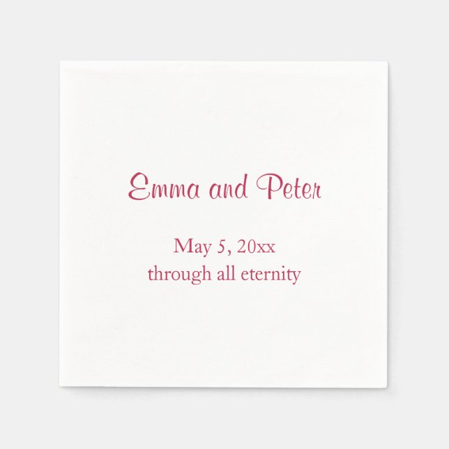 "Through All Eternity" Magenta Text Names and Date Napkins (Front)
