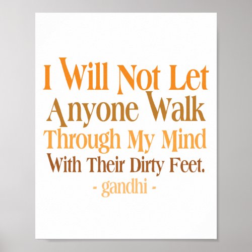 Through My Mind Quote Gandhi Poster