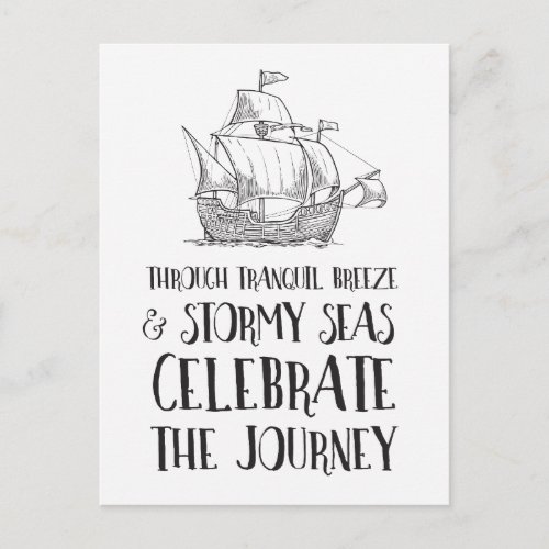 Through Stormy Seas Celebrate Lifes Journey Postcard