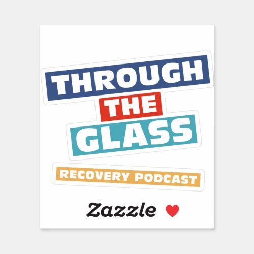 Through the Glass Recovery Podcast Sticker