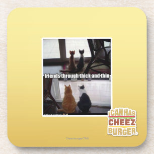 Through thick and thin beverage coaster