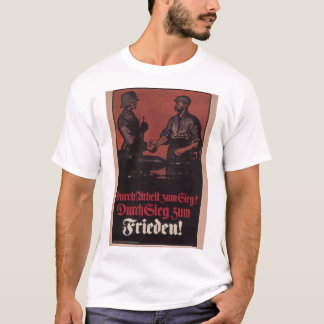 Throuh victorywork to pea_Progapanda Poster T-Shirt