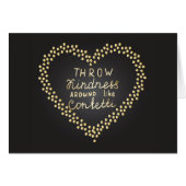 Throw Kindness Around Like Confetti (Front Horizontal)
