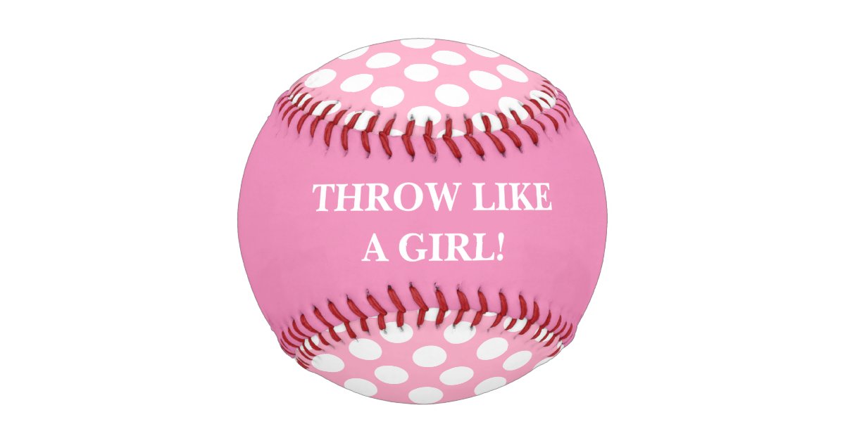 Throw Like a Girl Pink Baseball Zazzle
