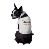 Throw Me A Bone...will ya!?! T-Shirt (Back)