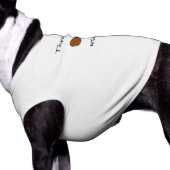 Throw Me A Bone...will ya!?! T-Shirt (Side)