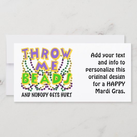 Throw Me Beads and nobody gets hurt (Front)
