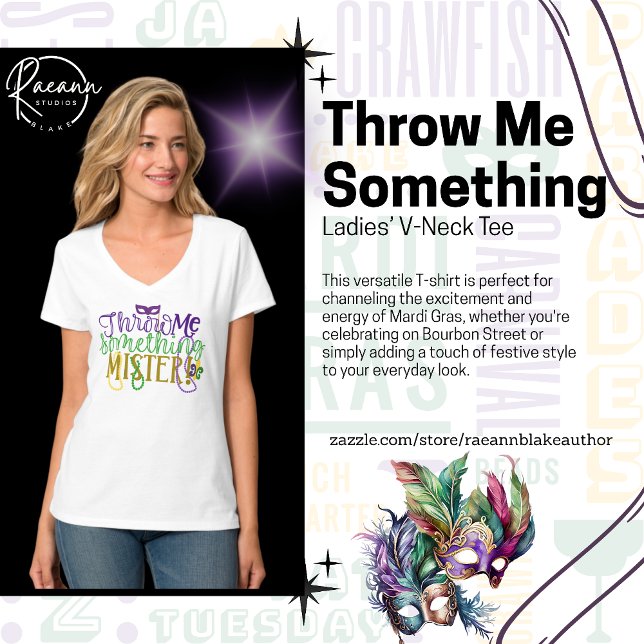 "Throw Me Something, Mister" Mardi Gras T-Shirt (Creator Uploaded)