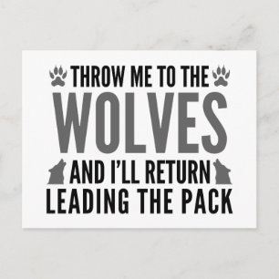 Throw Me To The Wolves Postcard