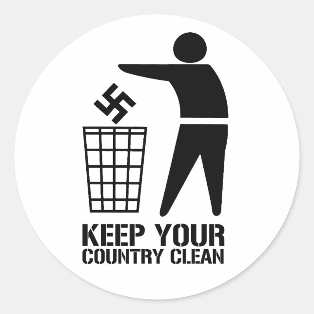 Throw out Fascists Keep Your Country Clean Classic Round Sticker (Front)