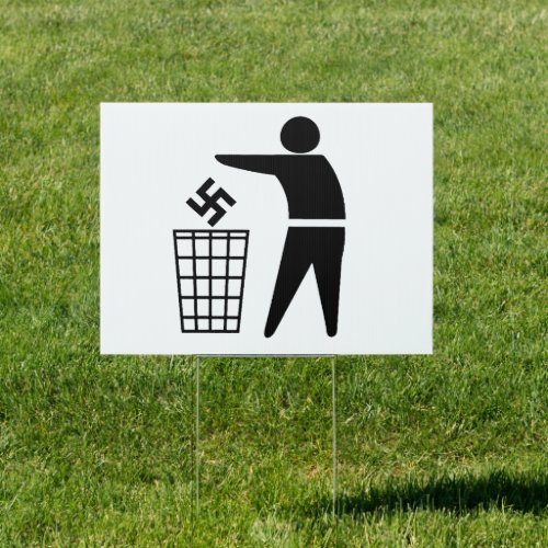 Throw out Fascists  Sign