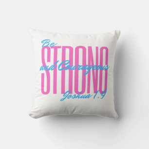 Throw Pillow featuring: Bible verse Joshua 1:9