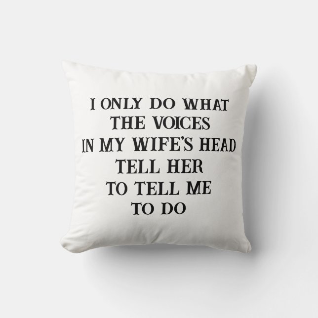Throw Pillow Husband Wife's Joke (Front)