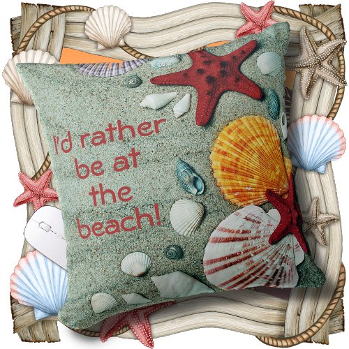 THROW PILLOW _ Id Rather Be At The Beach _ Gray