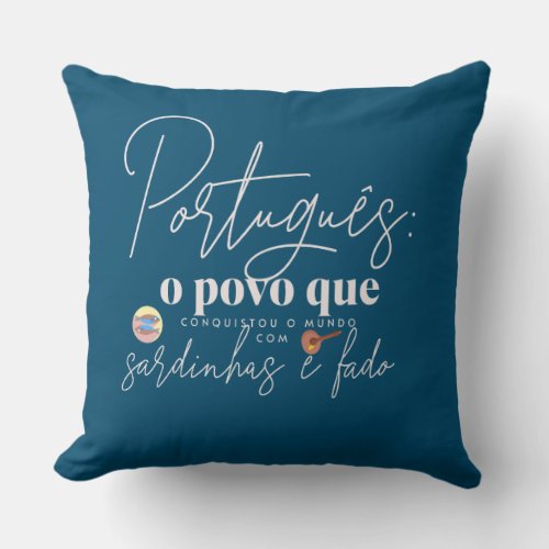 Throw Pillow Portugues o povo que conquistou