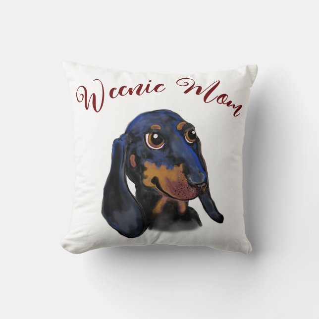 Throw pillow with Weenie dog Mom  (Front)