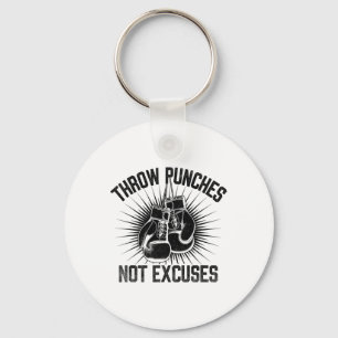 Throw Punches Not Excuses Boxer Sports Gym Athlete Keychain