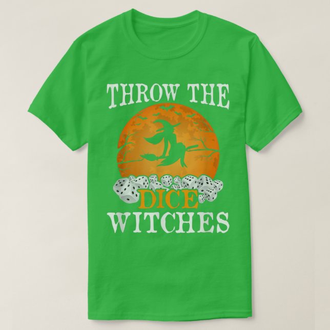 Throw The Dice Witches Bunco Halloween Party Costu T-Shirt (Design Front)