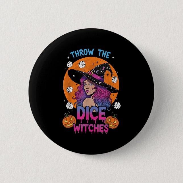 Throw The Dice Witches Bunco Party Funny Halloween Button (Front)