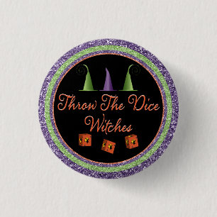 Throw The Dice Witches Halloween Sparkle Bunco Button