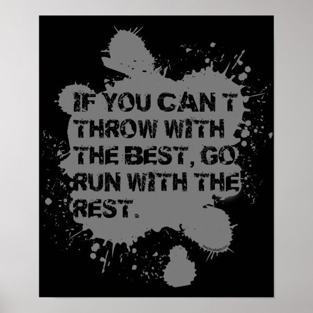 Throw With The Best- Shot Put Discus Thrower Gift Poster (Front)
