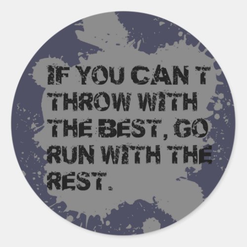 Throw with the Best ShotPut Discus Throw Stickers