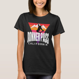Throwback Donner Pass Skier Donner Pass Vintage Sk T-Shirt