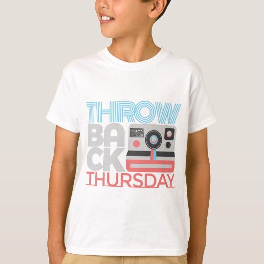 Throwback Thursday TBT Hashtag Weekday Everyday TShirt