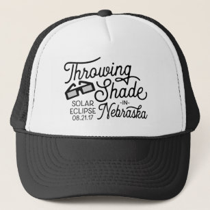 Throwing Shade in Nebraska Solar Eclipse Trucker Hat