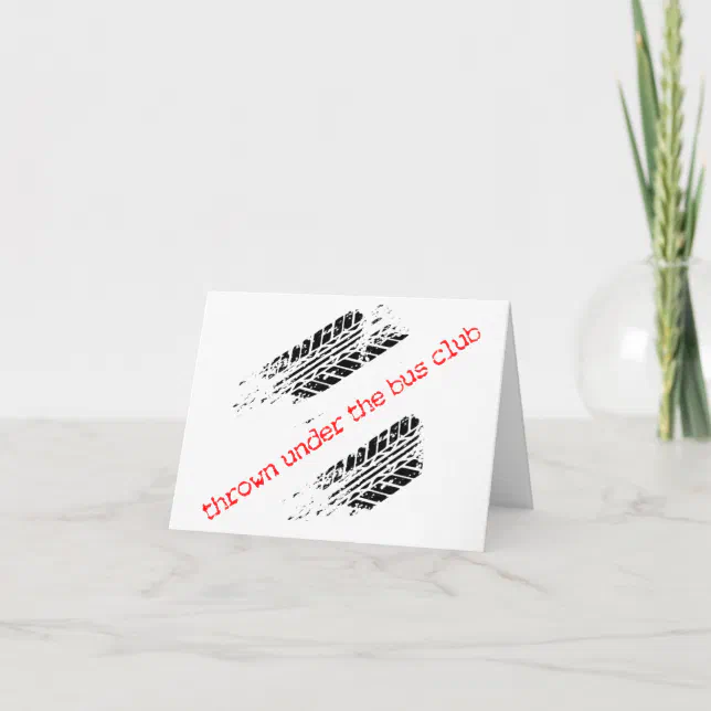 Thrown Under the Bus Club Card Zazzle