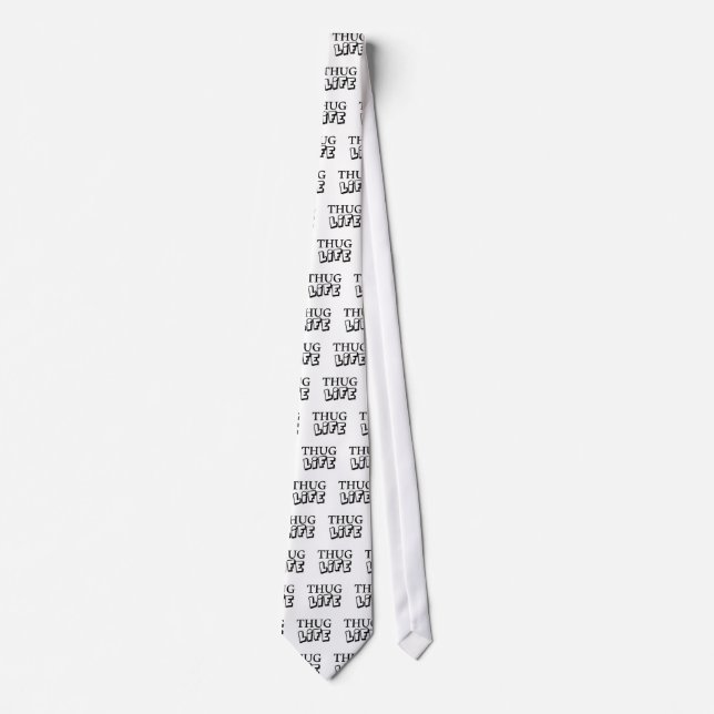 THUG LIFE ATTITUDE MOTTO GANGS GANGSTER TOUGH HOOD NECK TIE (Front)