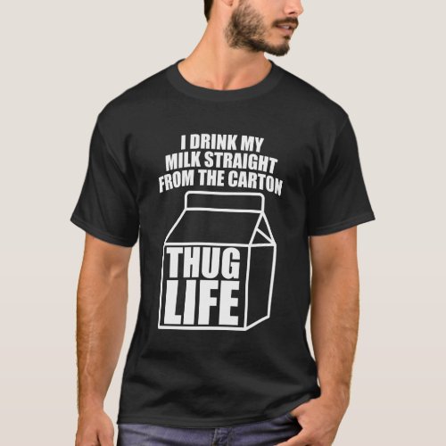 Thug Life Milk Carton dark T_Shirt