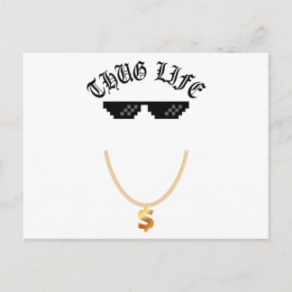 Thug Life Postcard