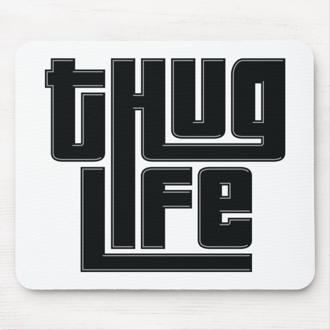 Thug Life T-shirt Mouse Pad (Front)