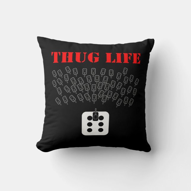 Thug Life Throw Pillow (Front)