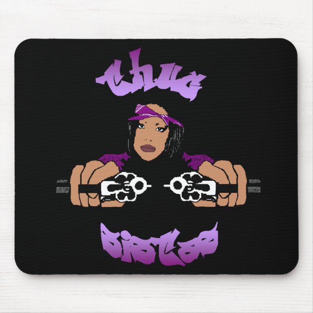 Thug Sistas Mousepad (Front)