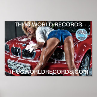 thug world records car wash poster