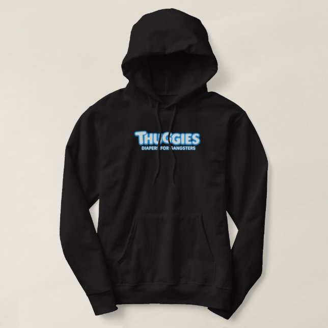 THUGGIES DIAPERS HOODIE (Design Front)