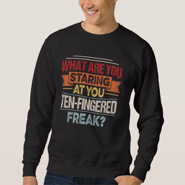Thumb Amputation Quote for a Finger Amputation sur Sweatshirt (Front)