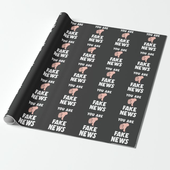Thumbs Down Sarcasm You Are Fake News Offensive Wrapping Paper (Unrolled)