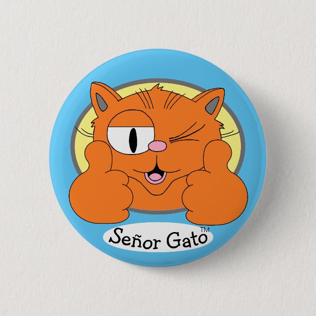 Thumbs Up Señor Gato Winking Cartoon Cat Button (Front)